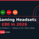 Featured hero image for the best gaming headsets under £80 in 2026 guide from GrabbedDeals featuring 6 tested picks for PC, PS5, Xbox, Switch and mobile platforms.