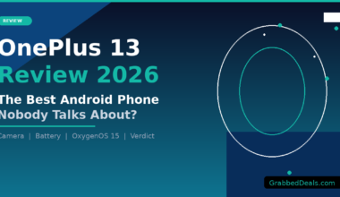 Featured image for GrabbedDeals titled OnePlus 13 Review 2026, questioning if it is the best Android phone nobody talks about and listing key review sections: Camera, Battery, OxygenOS 15 and Verdict.